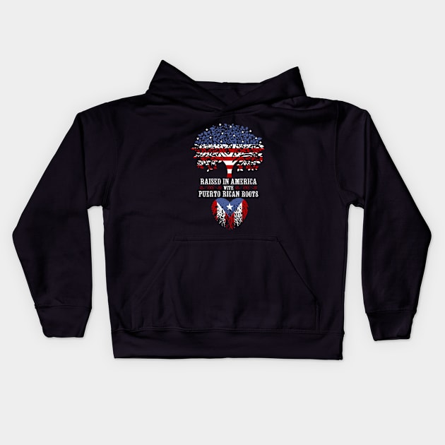 Raised in America with Puerto Rican Roots. Kids Hoodie by Artizan